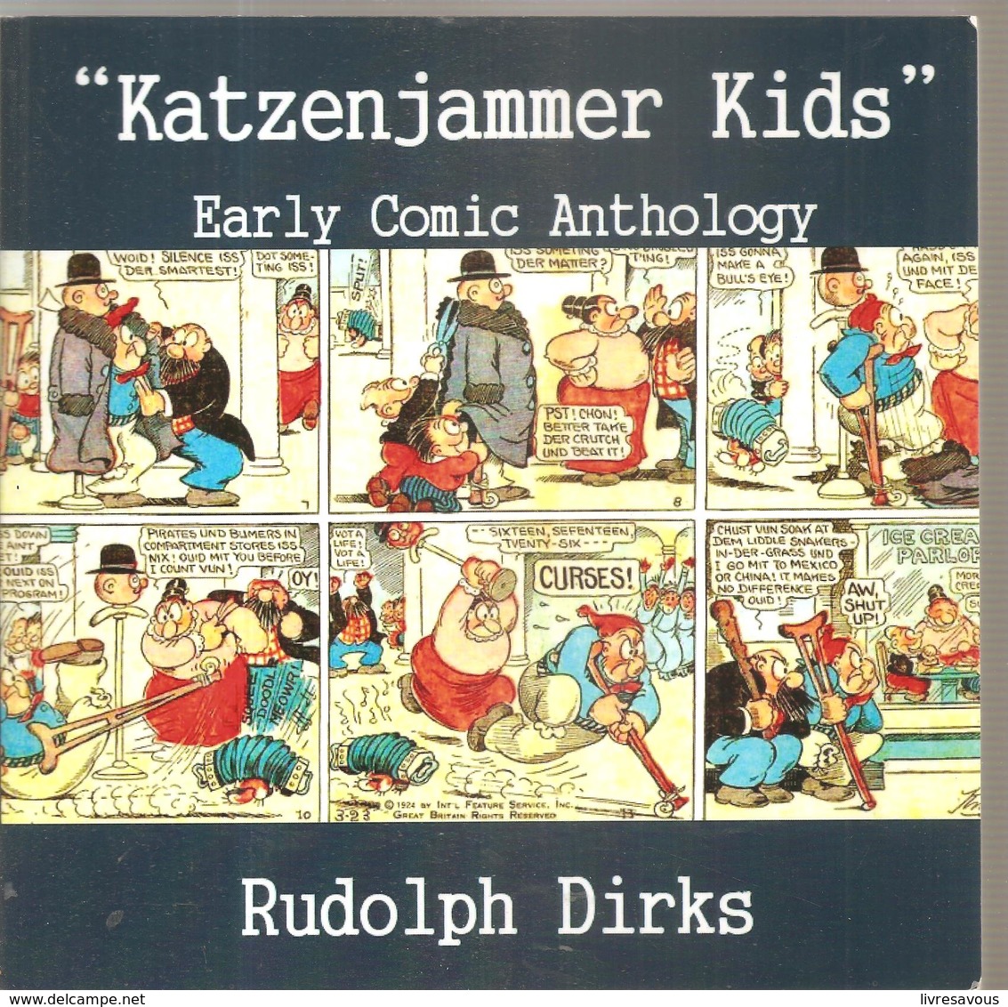 Katzenjammer  Kids Early Comic Anthology By Rudolph Dirks Edtions Lexington KY Du 11/08/2011 - Autres & Non Classés