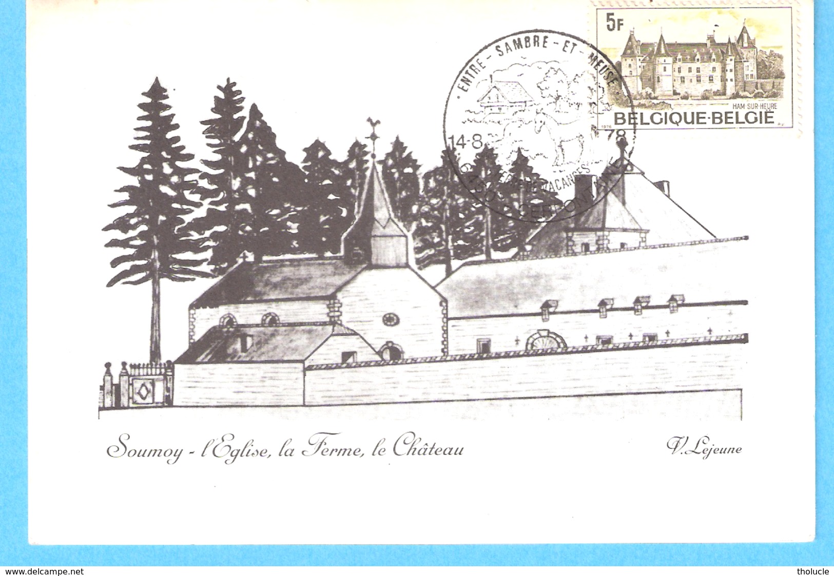 Soumoy-Cerfontaine-L'Eglise, La Ferme , Le Château-Dessin De V.Lejeune-cachet De Complaisance-1978-Timbre Ham-sur-Heure - Cerfontaine