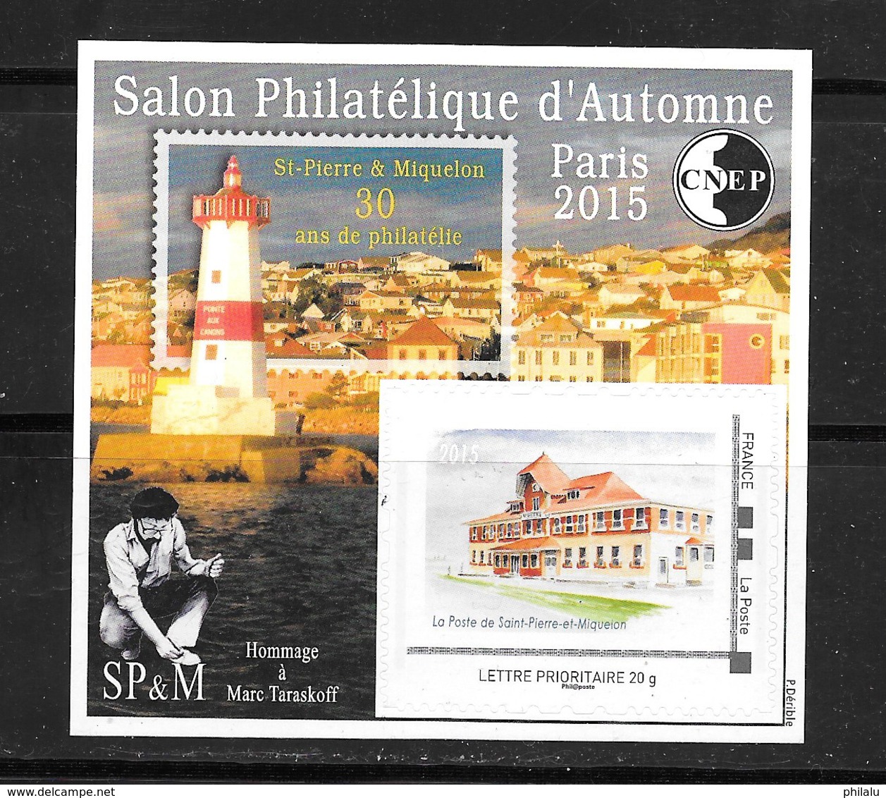 FRANCE 70 Salon Philatélique D'automne Paris 2015 Saint Pierre Et Miquelon . - CNEP