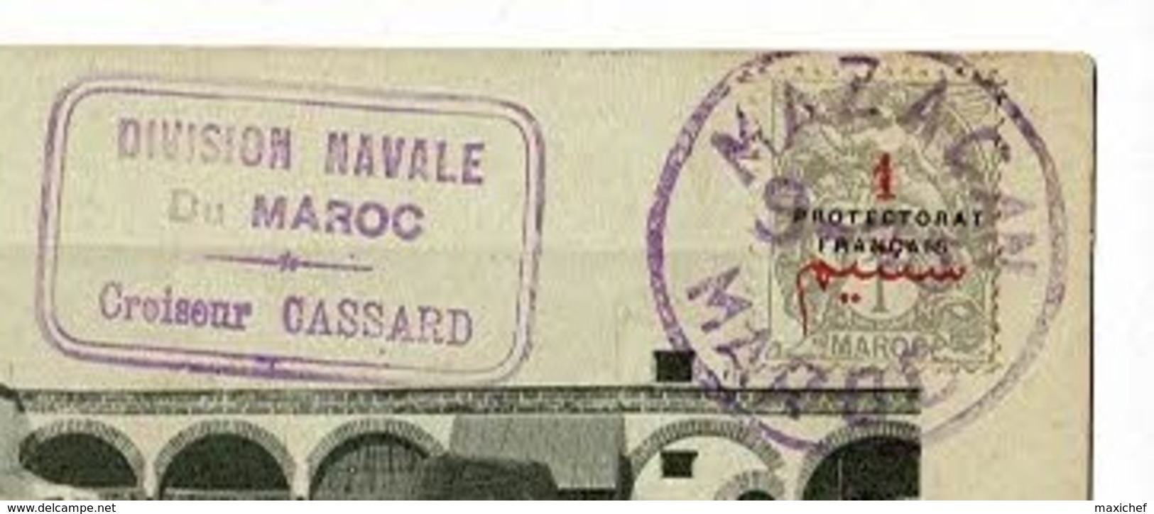 Cachet Rectandulaire Double Couronne "Division Navale Du Maroc, Croiseur Cassard" Circ CP Magazan (maroc) La Douane - Poste Navale