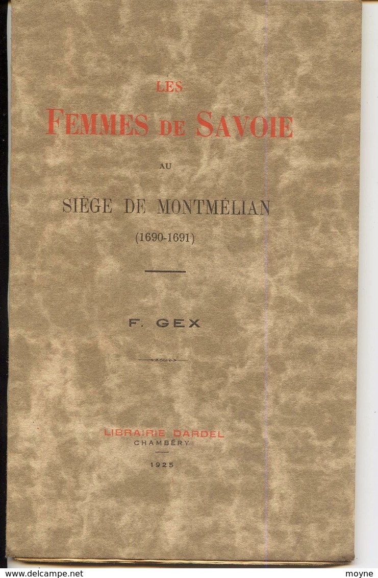 Savoie  Les Femmes De Savoie Au Siège De Montmélian (1690-1691) - Alpes - Pays-de-Savoie