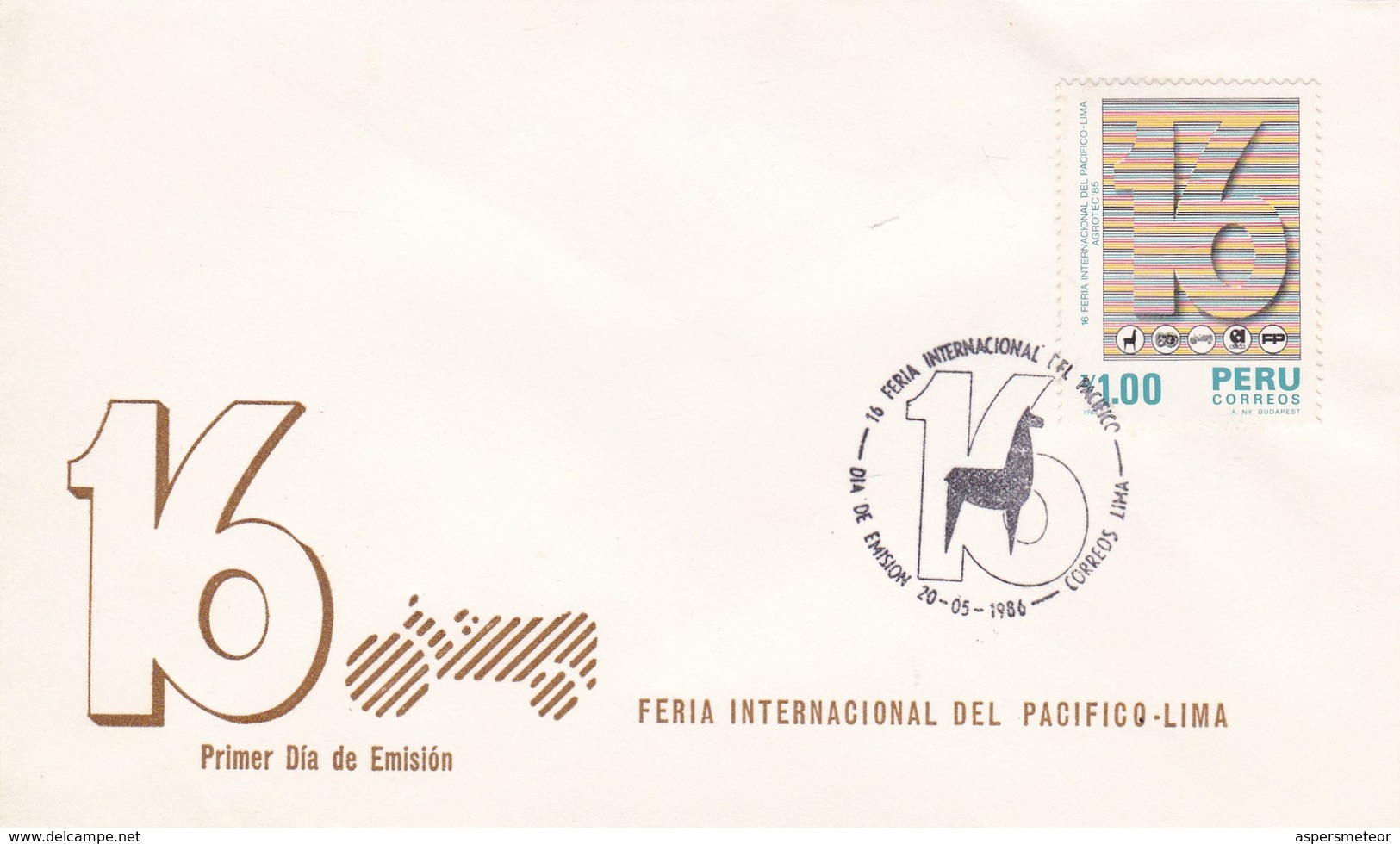 16 FERIA INTERNACIONAL DEL PACIFRICO-FDC LIMA PERU 1986 - BLEUP - Perú