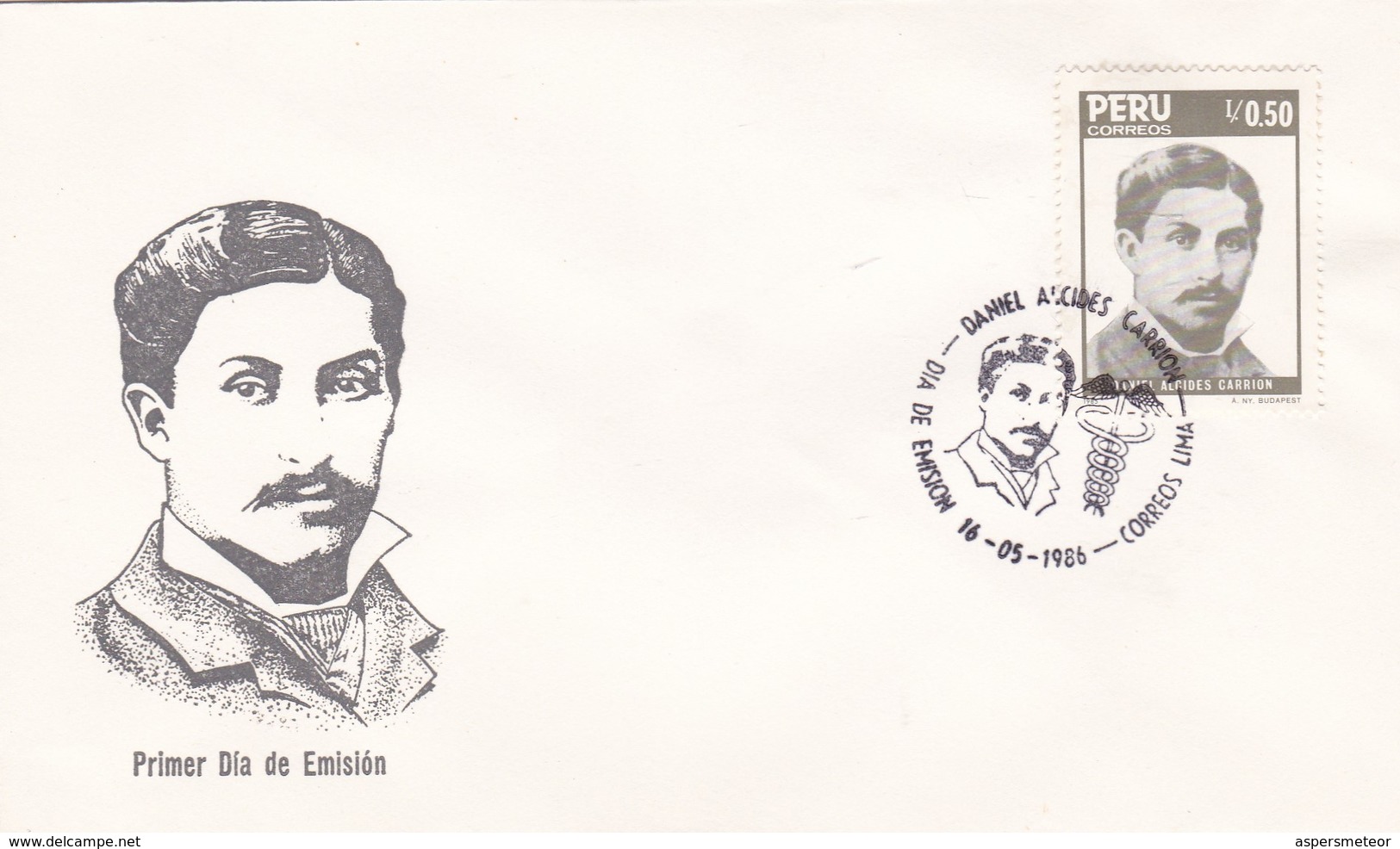 DANIEL ALCIDES CARRION, CIENTIFICO Y ESTUDIANTE MEDICINA-FDC LIMA PERU 1986 - BLEUP - Otros & Sin Clasificación