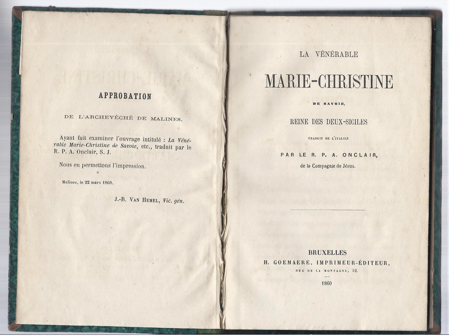 1860 Le Venerable Marie-christine De Savoie Reine Des Deux-siciles Traduit De L' Italien Par A. Onclair - 1801-1900