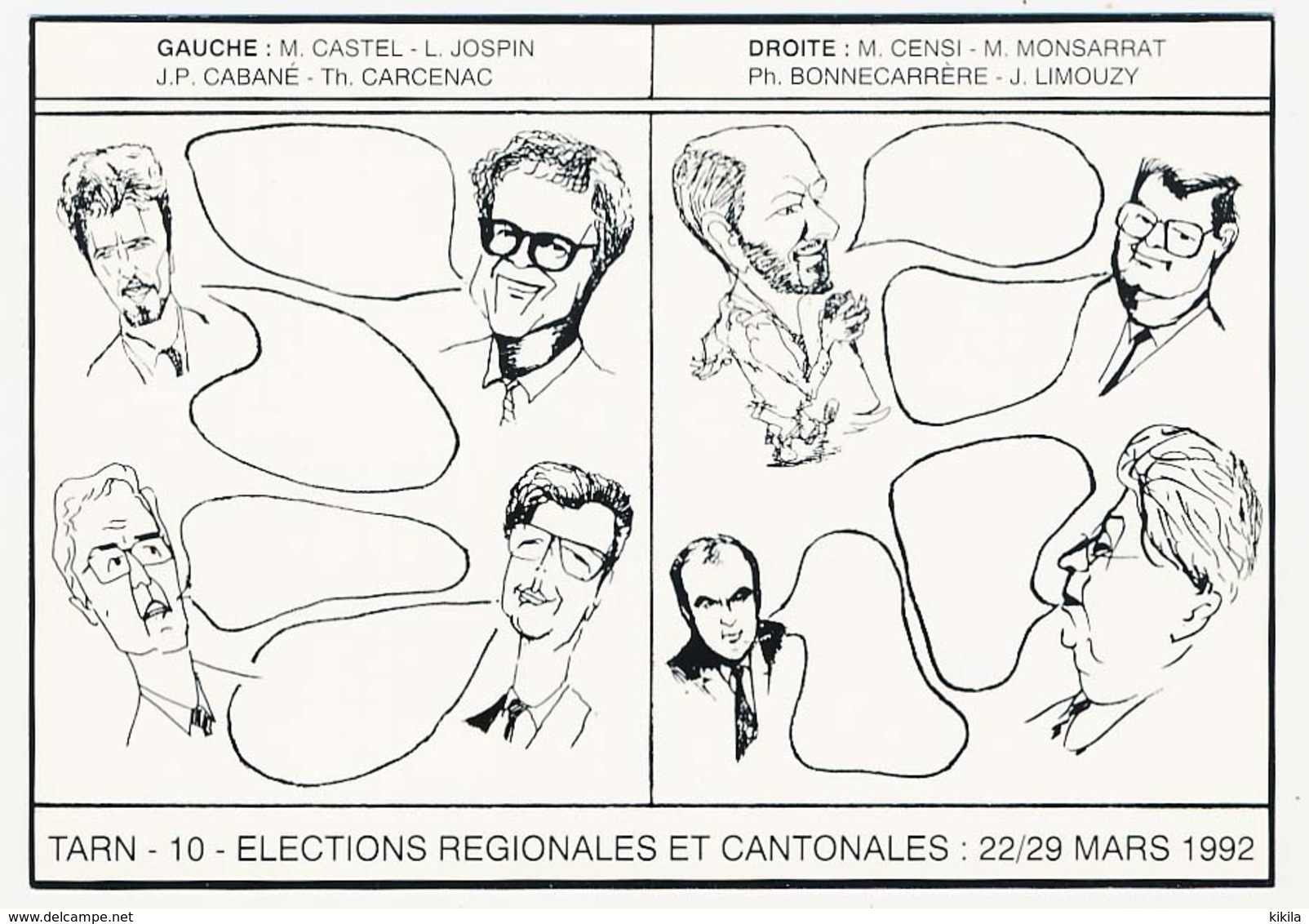 CPM 10.5 X 15 Caricatures Des Candidats Aux élections Régionales Et Cantonales Du Tarn (10) En 1992 Illustrateur S. * - Autres & Non Classés