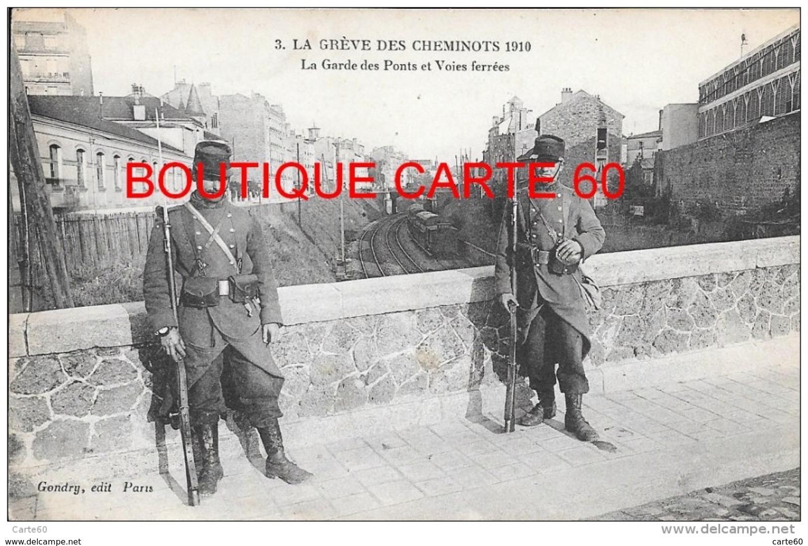 - LA GREVE DES CHEMINOTS 1910 LA GARDE DES PONTS ET VOIE FERREES - Autres & Non Classés