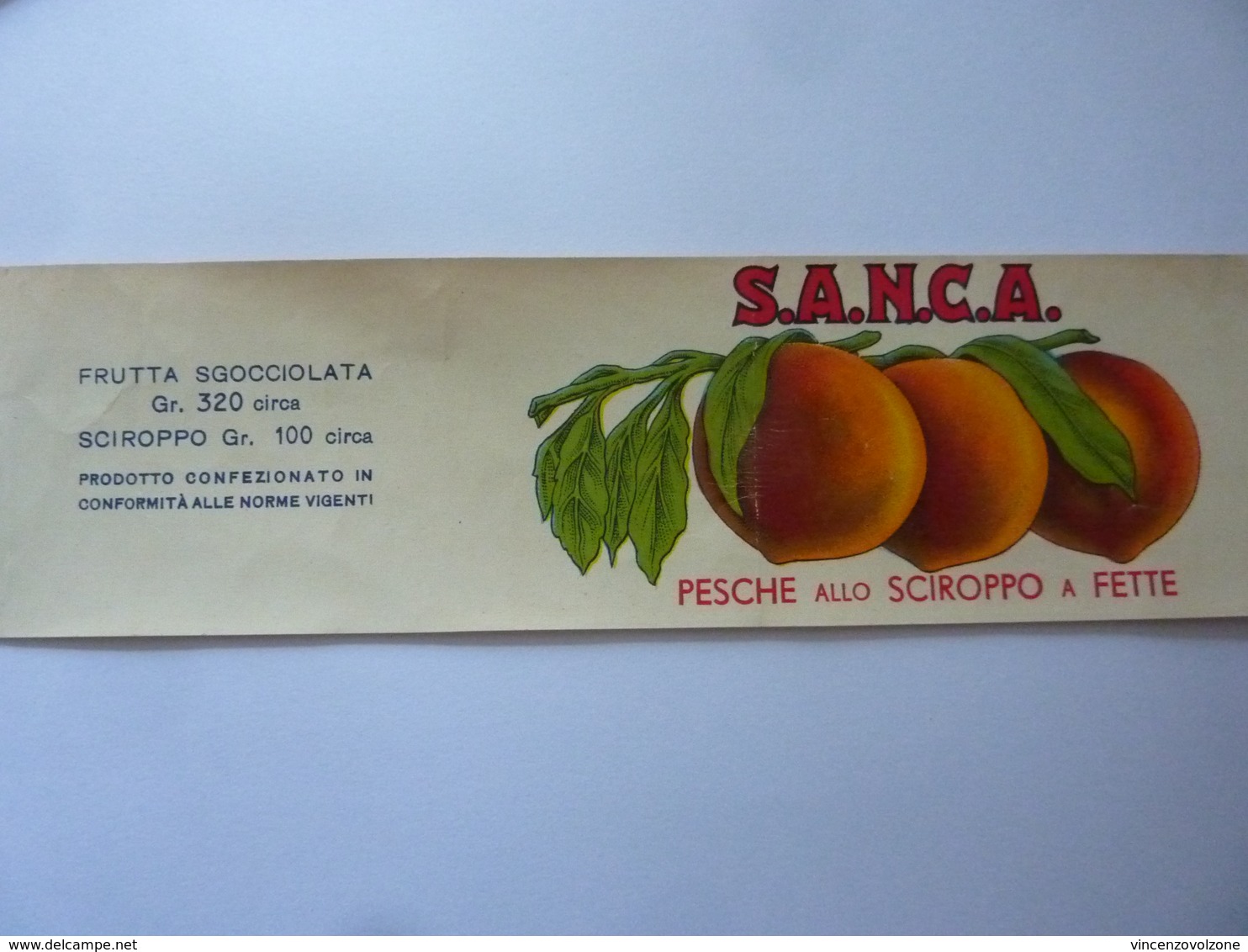 Etichetta Barattolo "S.A.N.C.A.  PESCHE  Allo SCIROPPO A FETTE  S.A. NOCERINA CONSERVE ALIMENTARI" - Frutta E Verdura