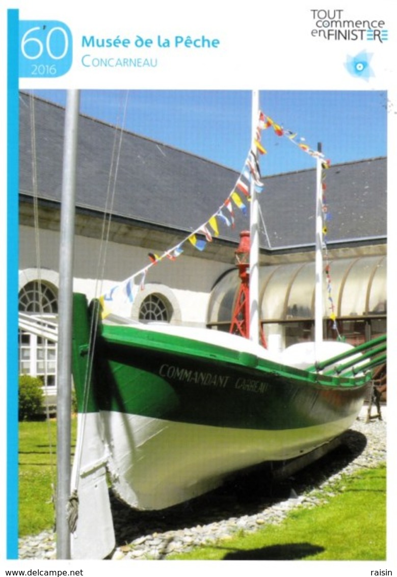 Fiche Touristique  Publicitaire Concarneau Finistère Le Musée De La Pêche  TBE - Autres & Non Classés