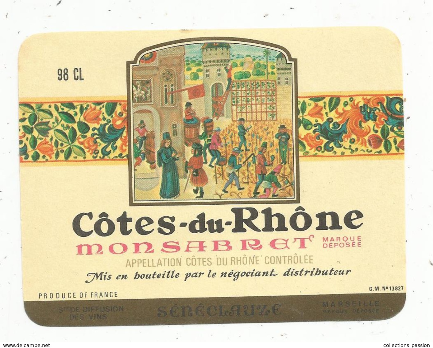 étiquette De Vin, Cötes Du Rhone ,  MONSABRET ,98 Cl - Côtes Du Rhône