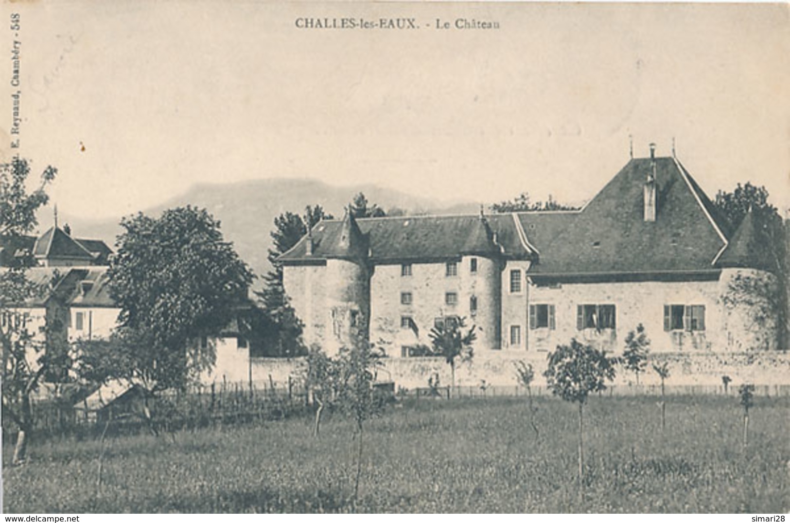 CHALLES LES EAUX - LE CHATEAU - Autres & Non Classés