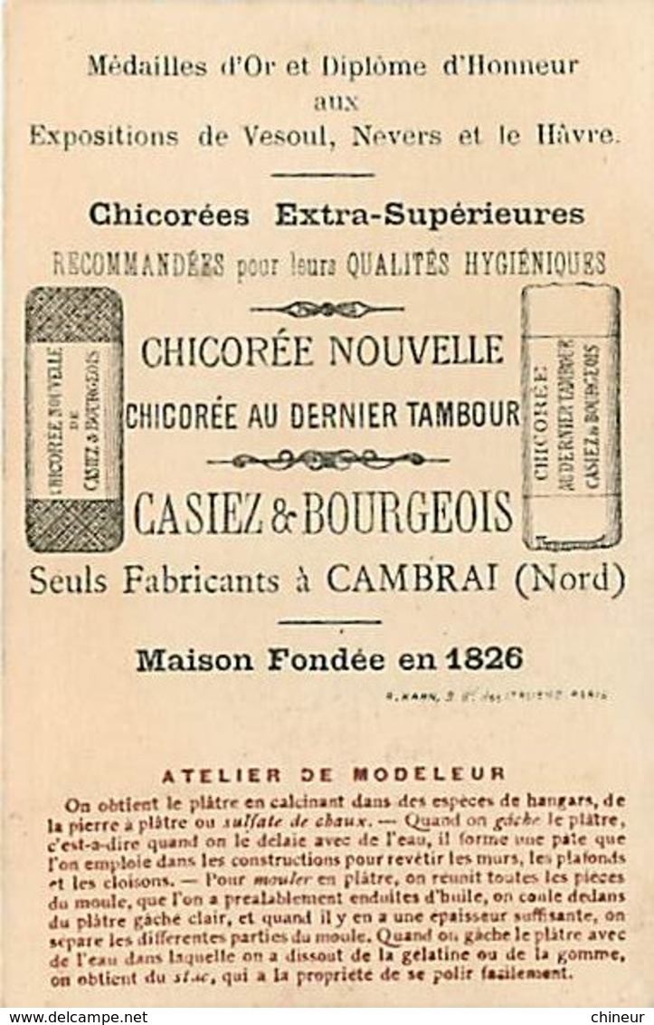 CHROMO CHICOREE CASIEZ ET BOURGEOIS A CAMBRAI SERIE VIEUX METIERS ATELIER DE MODELEUR - Tè & Caffè