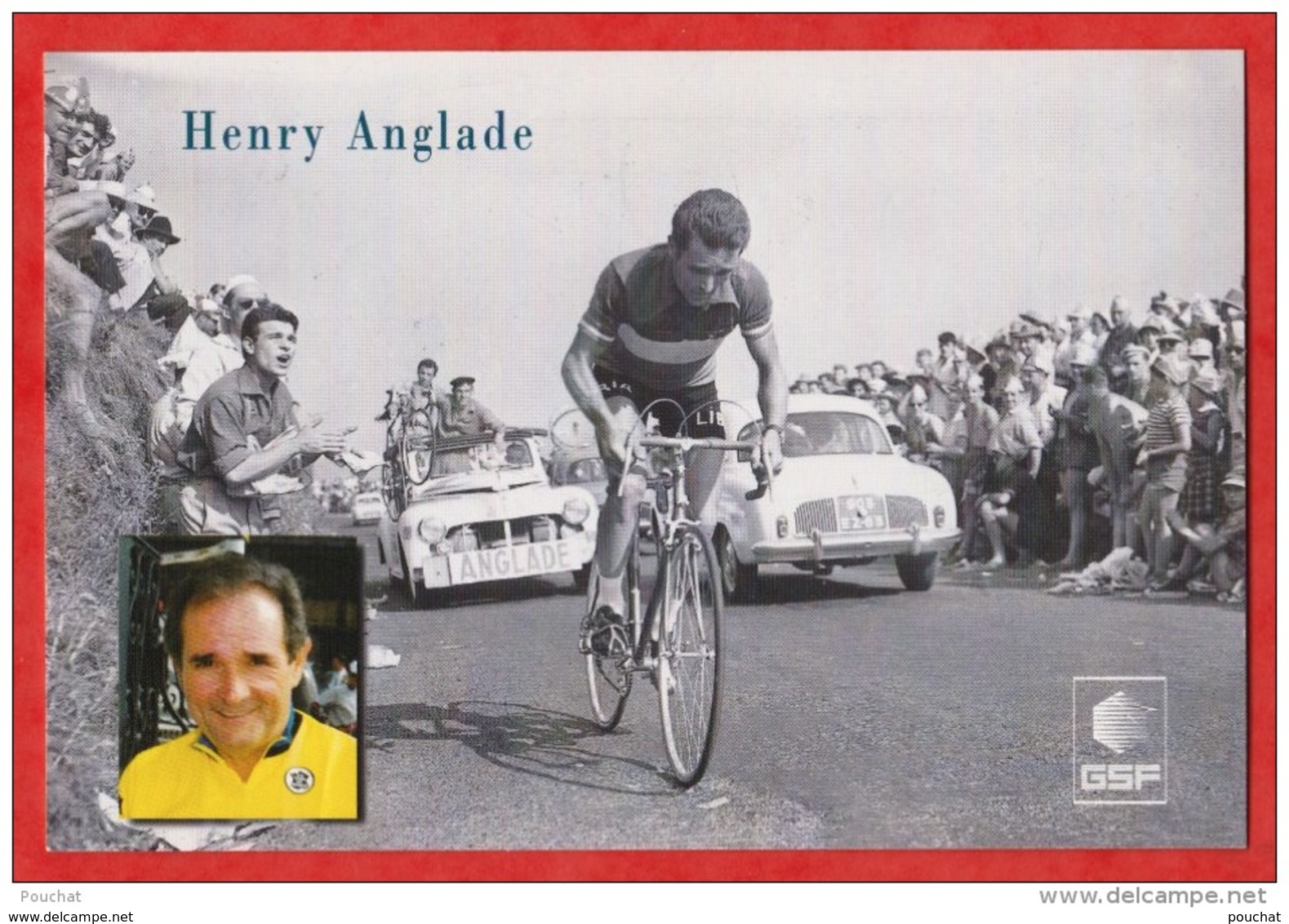 C9- CYCLISME  - LE COUREUR HENRY ANGLADE -  MAILLOT JAUNE TOUR DE FRANCE  GSF -  2 SCANS - Cycling