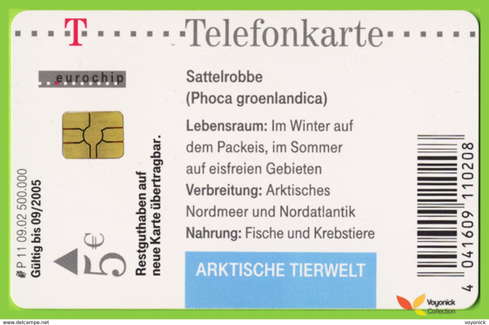 Voyo GERMANY SATTELROBBE Arktische Tierwelt Used Phone Card 12DM 09/2005 Eurochip - P & PD-Reeksen : Loket Van D. Telekom