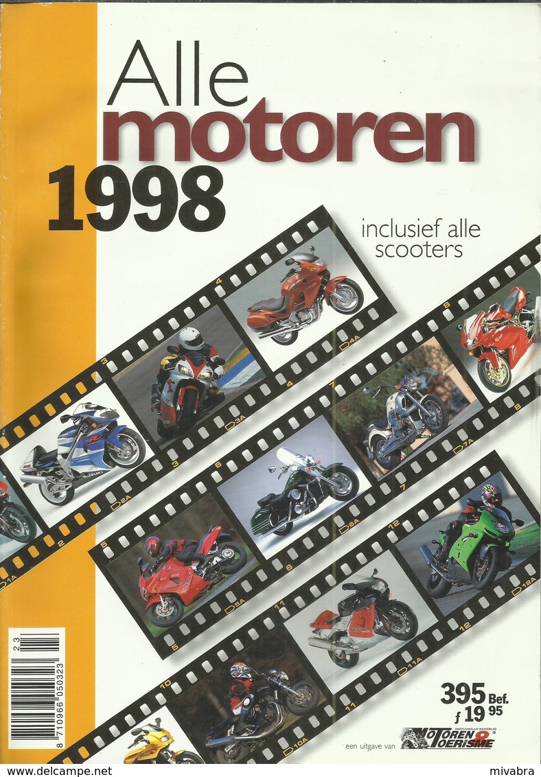 ALLE MOTOREN 1998 INCLUSIEF ALLE SCOOTERS ( UITGAVE MOTOREN EN TOERISME ) - Motorfietsen