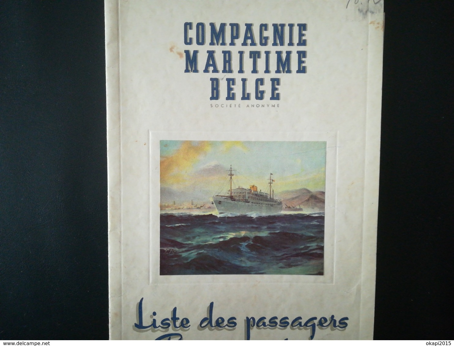 M/V M. S. COPACABANA BATEAU COMPAGNIE MARITIME BELGE LOT 7 VIEUX PAPIERS VOYAGE CONGO + CARTE POSTALE USAGÉE - Collezioni