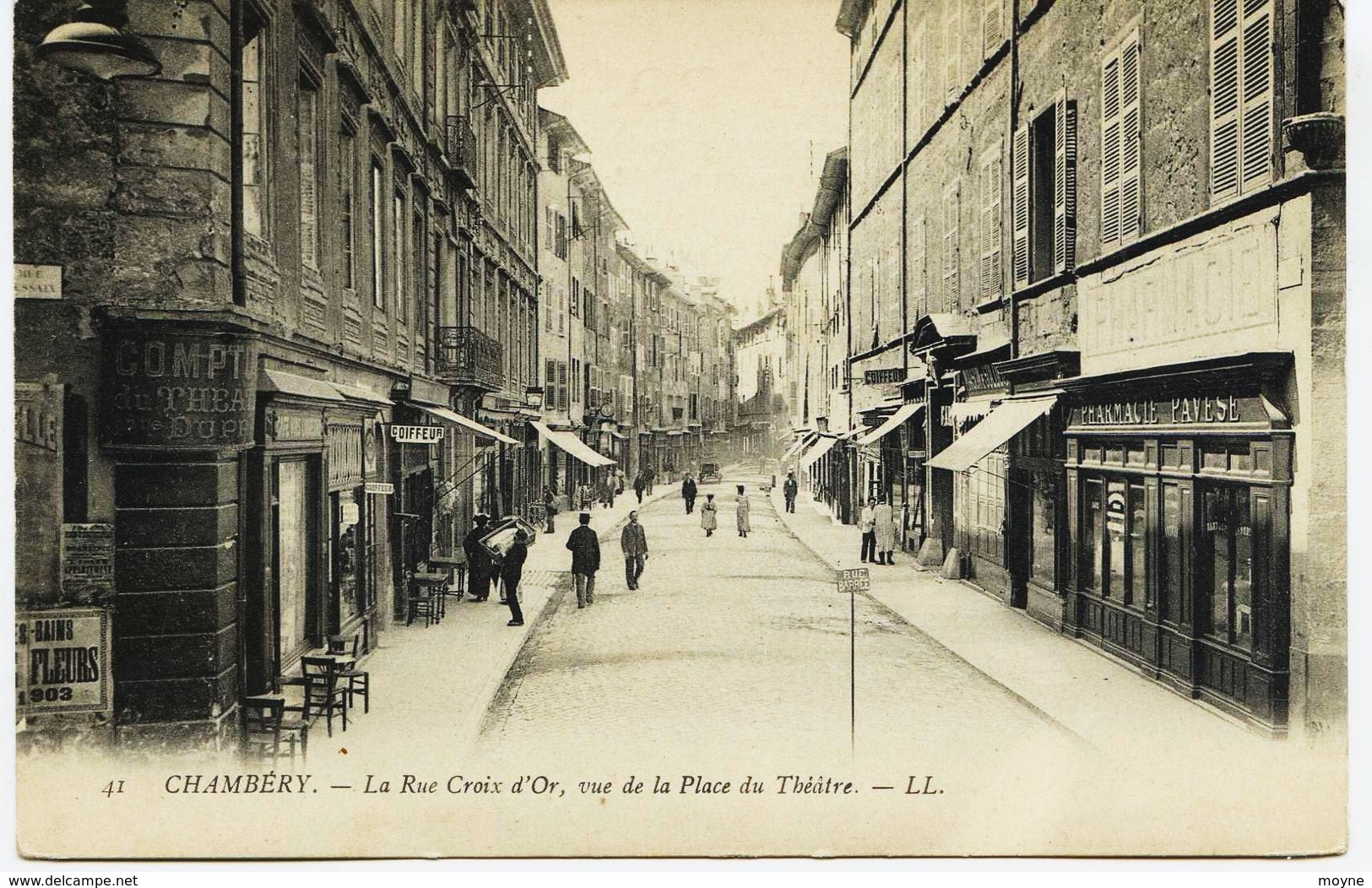 6023 - Savoie - CHAMBERY  :   LA Rue Croix D'Or  Vue Le La Place Du Théatre - Pharmacie PAVESE à Droite - Chambery