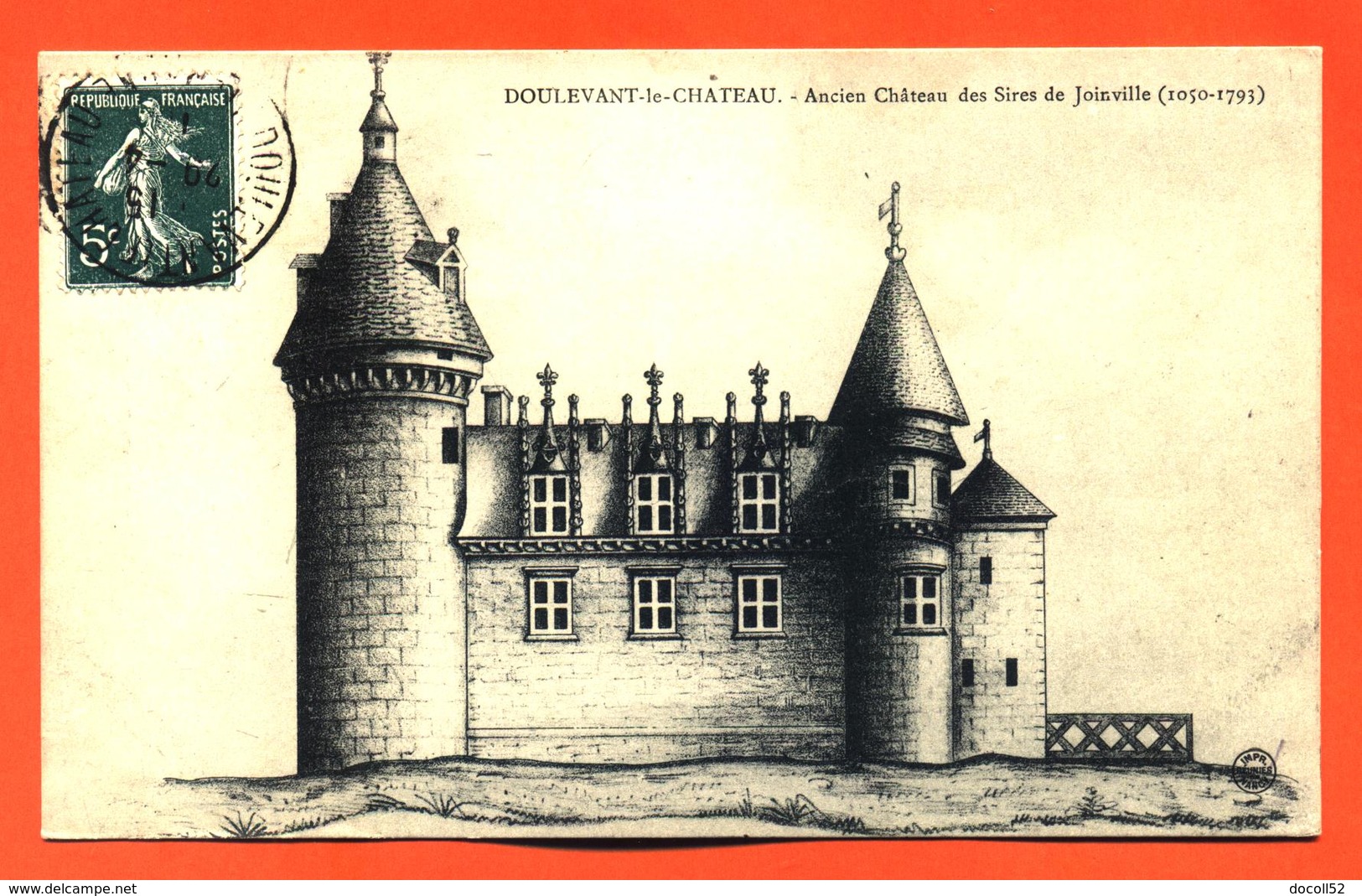 CPA 52 Doulevant Le Chateau " Ancien Chateau Des Sires De Joinville " - Doulevant-le-Château