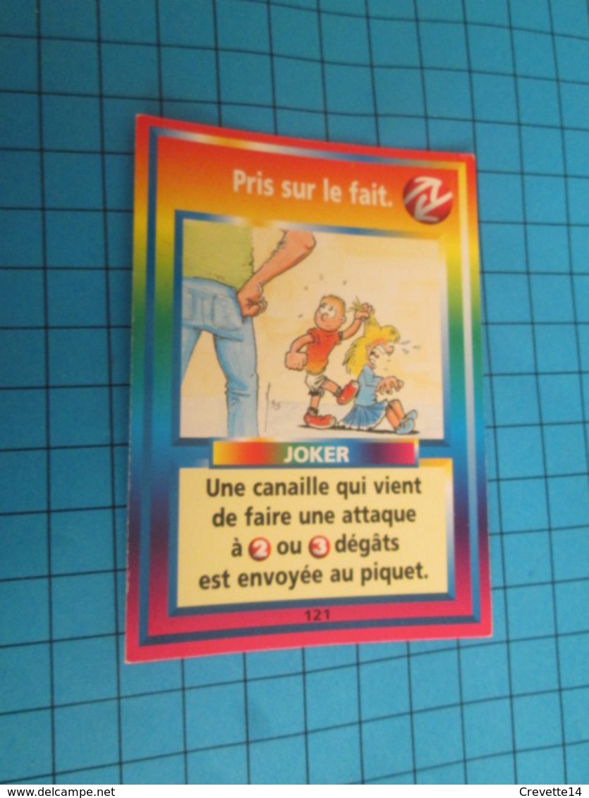 1501-1525 : TRADING CARD 1991 JEU "CANAILLES" PANINI / JOKER - PRIS SUR LE FAIT - Autres & Non Classés