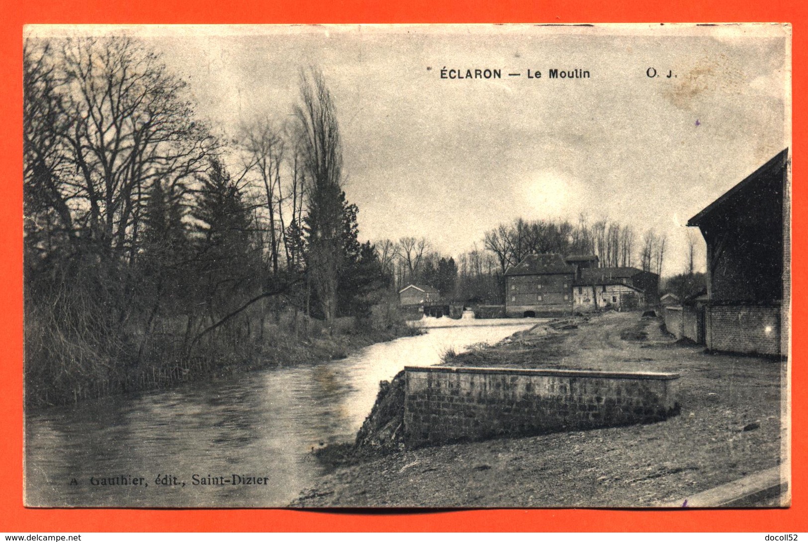 CPA 52 Eclaron " Le Moulin " - Eclaron Braucourt Sainte Liviere