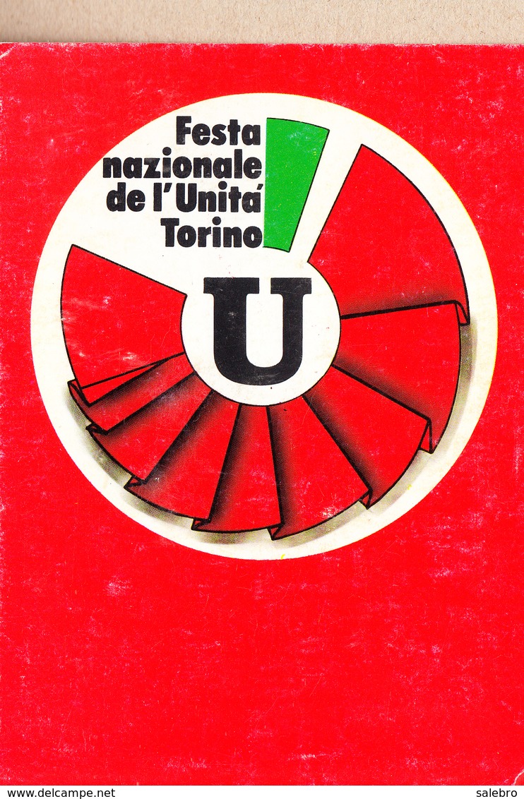 00764 FESTA NAZIONALE DELL'UNITA' TORINO 1981 - Eventi