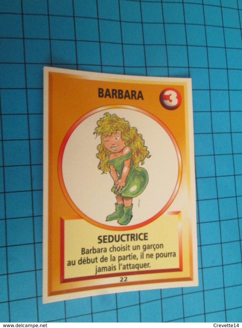 1501-1525 : TRADING CARD 1991 JEU "CANAILLES" PANINI / BARBARA - SEDUCTRICE - Autres & Non Classés