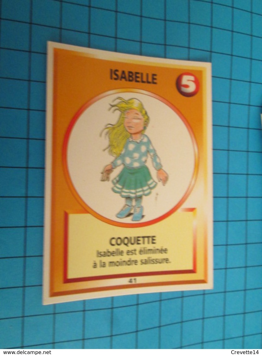 1526-1550 : TRADING CARD 1991 JEU "CANAILLES" PANINI / ISABELLE - COQUETTE - Autres & Non Classés