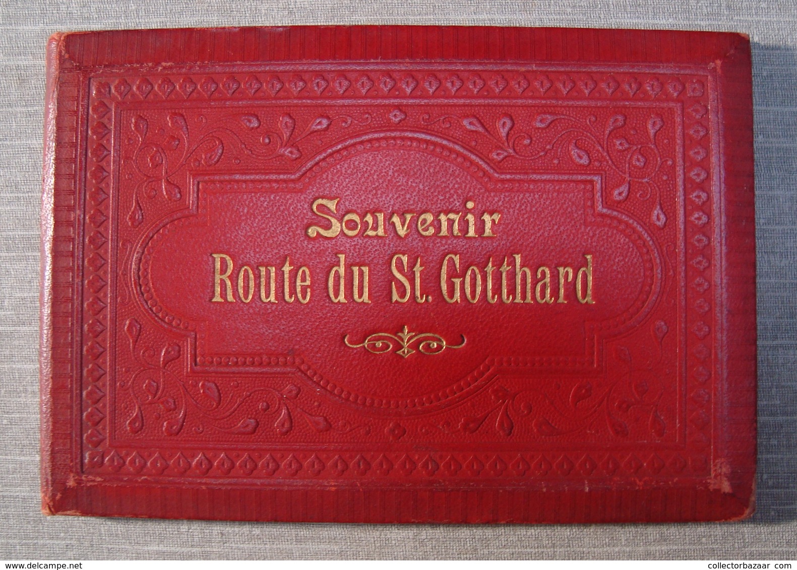 Album Souvenir Printed Photographies Ca1890 Souvenir Route Du St. Gotthard Karl Künzli Zurich Litho Synnberg & Ruttger - Ancianas (antes De 1900)