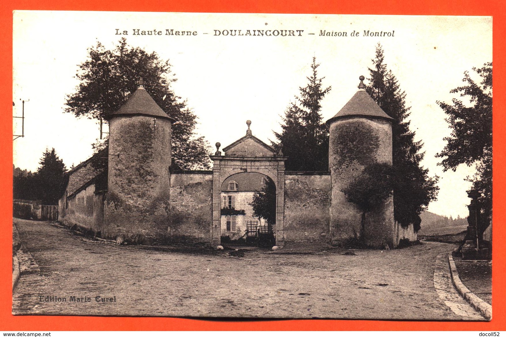 CPA 52 Doulaincourt  " Maison De Montrol " - Doulaincourt