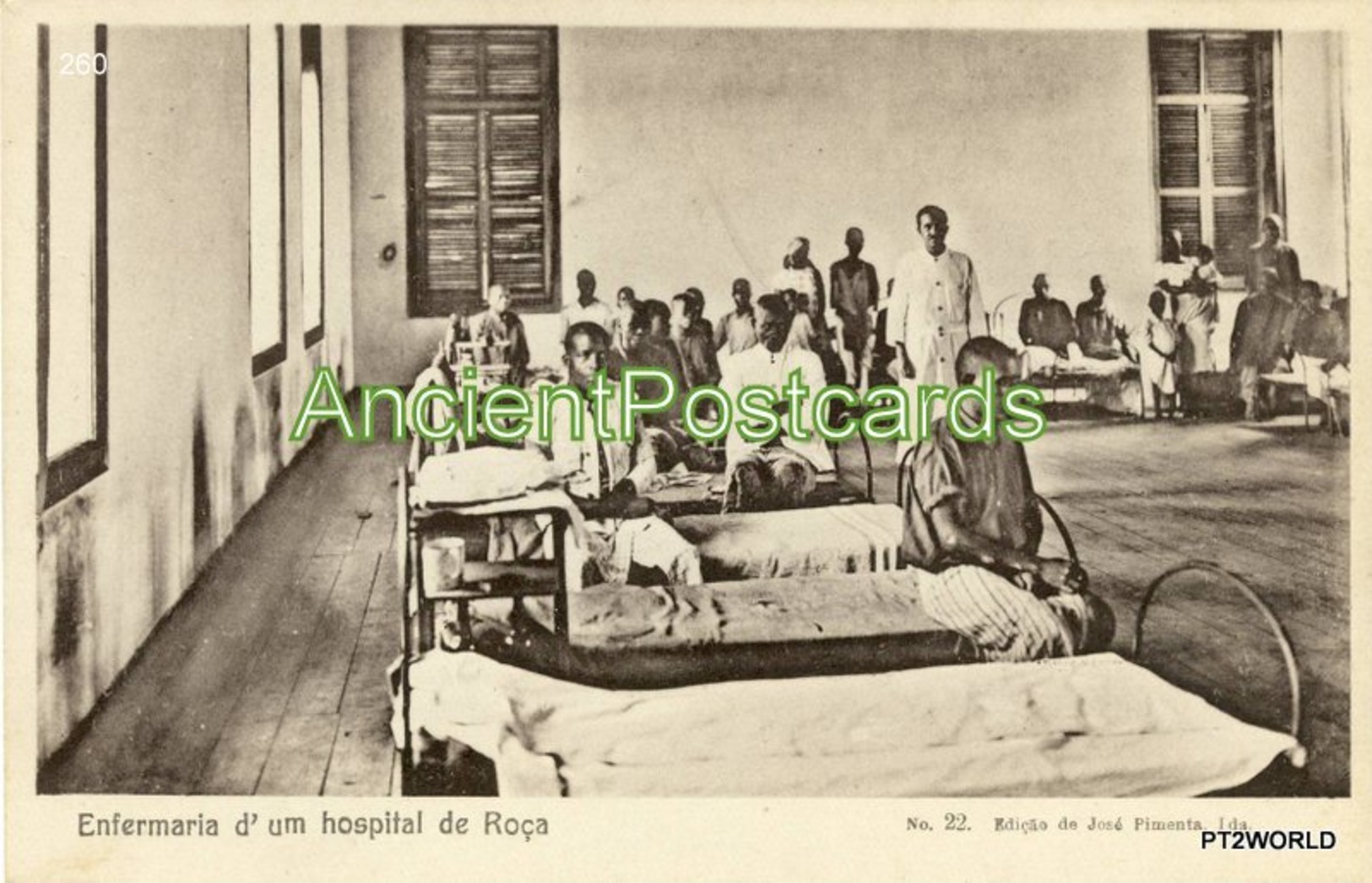 260 Sao Tome And Principe - S. Tomé Enfermaria D'um Hospital De Roça - Edição De Jose Pimenta, Lda. - Sao Tome Et Principe