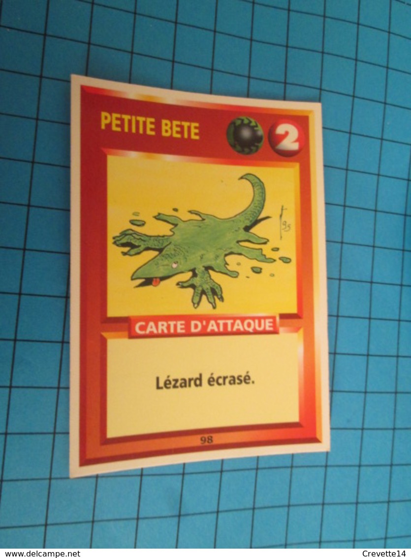 1526-1550 : TRADING CARD 1991 JEU "CANAILLES" PANINI / PETITE BETE - LEZARD ECRASE - Altri & Non Classificati