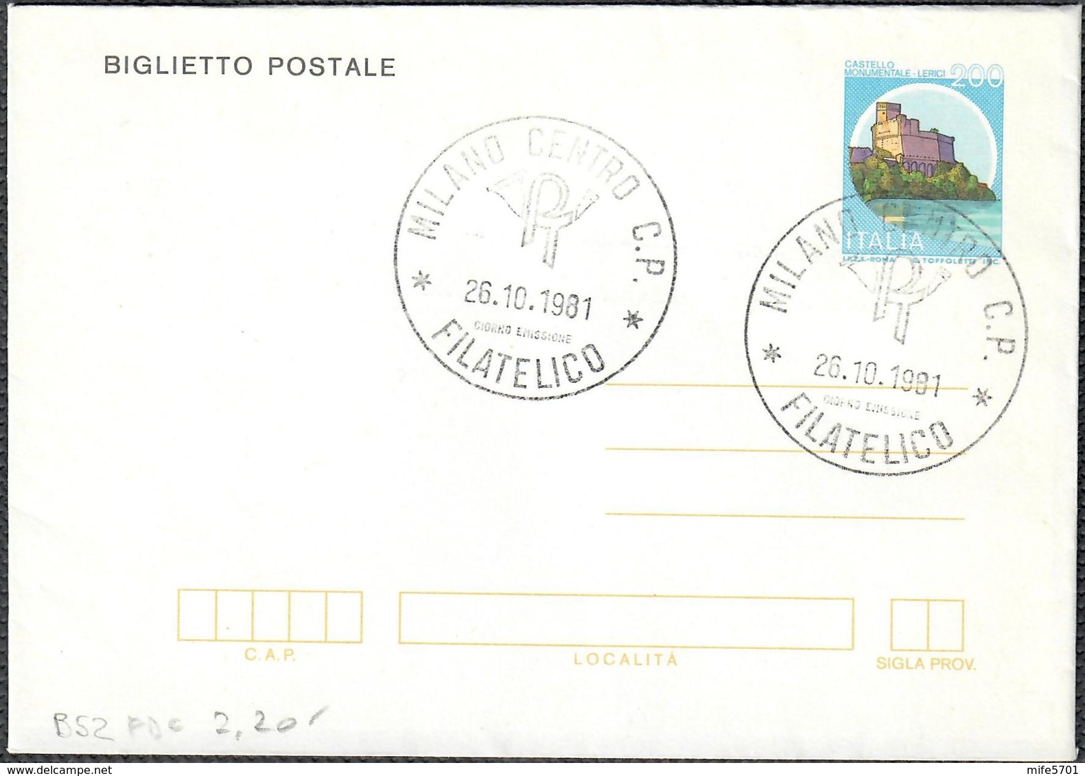 BIGLIETTO POSTALE SERIE CASTELLI D'ITALIA LERICI L. 200 - 1981 - CATALOGO FILAGRANO "B52" - FDC - Postwaardestukken