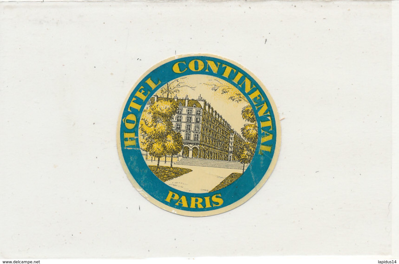 E H 674 - ETIQUETTE   HOTEL - HOTEL CONTINENTAL PARIS - Etiquettes D'hotels