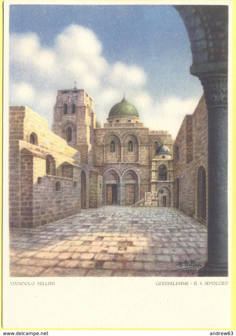 ISRAELE - ISRAEL - Gerusalemme - Il Santo Sepolcro Di Gerusalemme, Di Dandolo Bellini - Disegno - Not Used - Israele