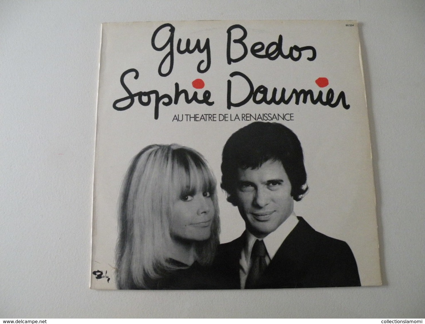 Guy Bedos & Sophie Daumier Au Théâtre De La Renaissance 1973 - (Titres Sur Photos) - Vinyle 33 T LP - Comiche