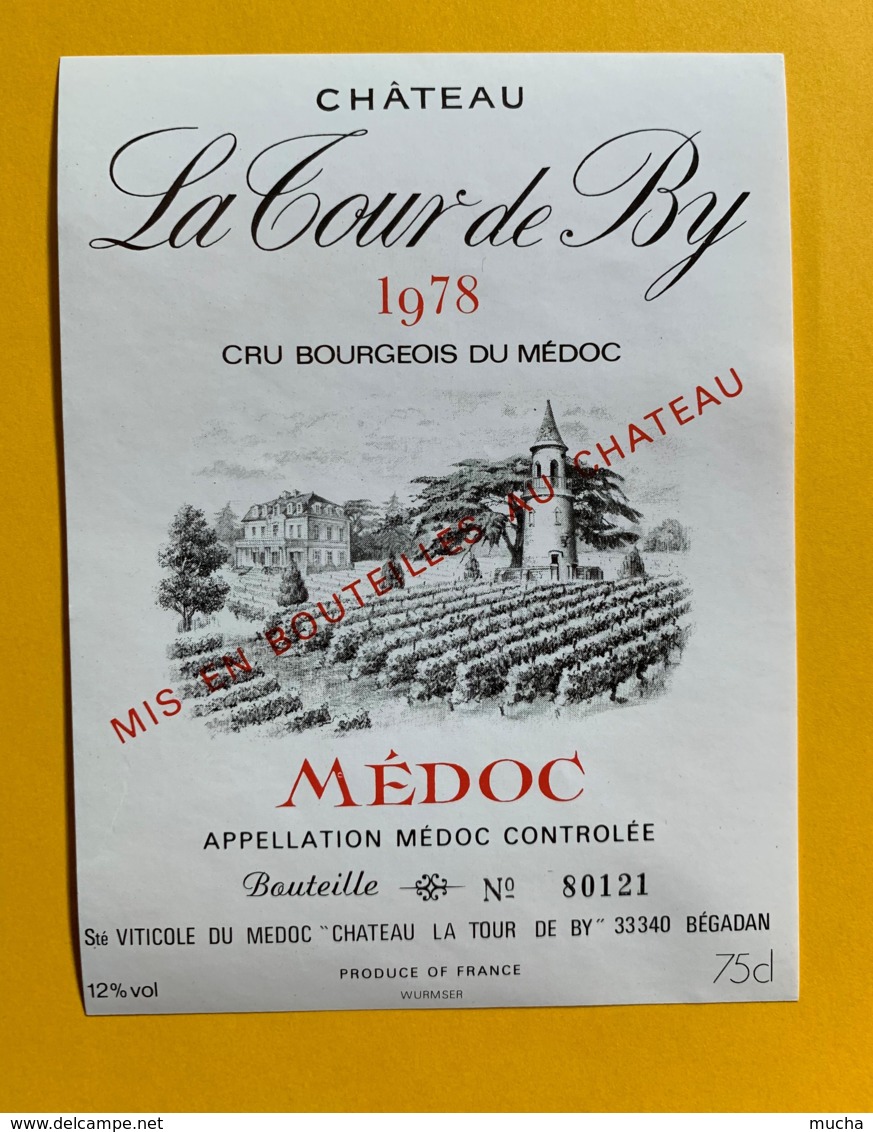 9814 - Château La Tour De By 1978 Médoc - Bordeaux
