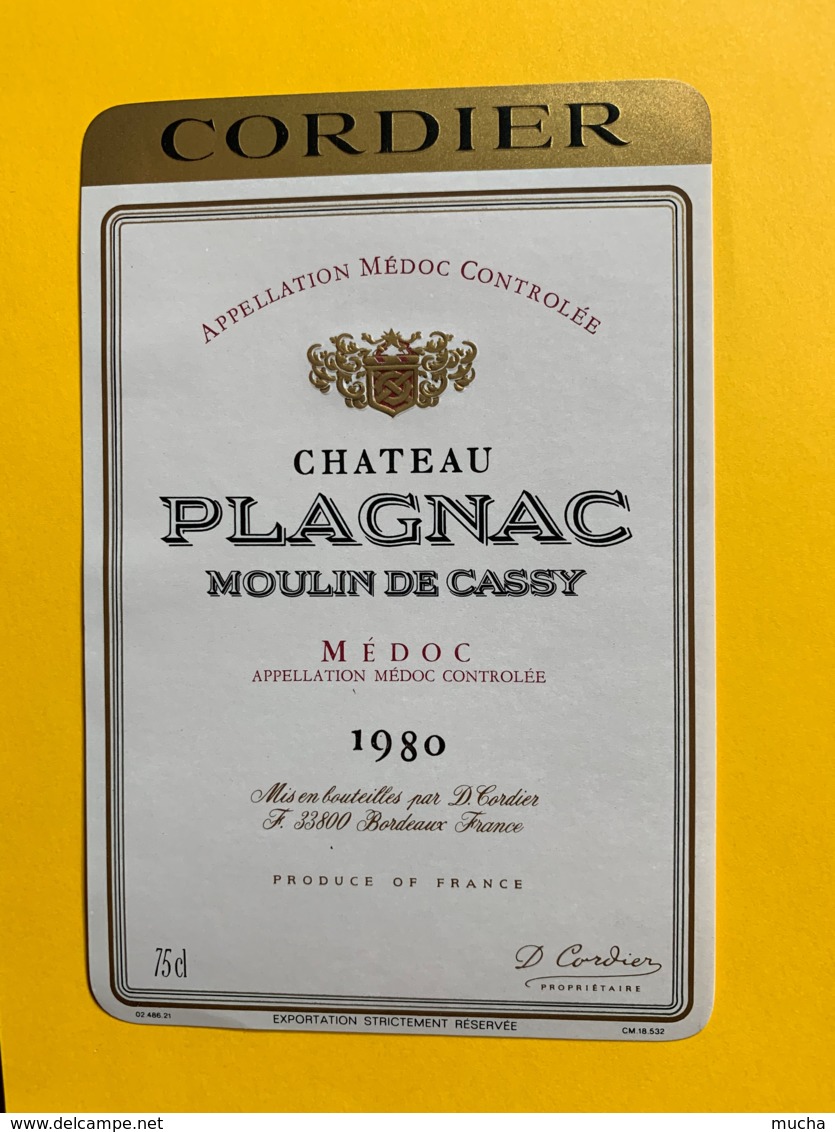 9826 -  Château Plagnac Moulin De Cassy 1980 Médoc - Bordeaux