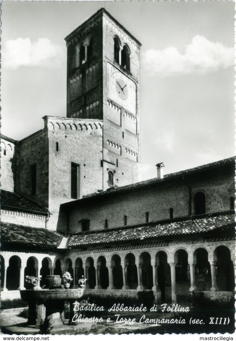 FOLLINA  TREVISO  Basilica Abbaziale Chiostro E Torre Campanaria  Abbazia Di S. Santa Maria - Treviso