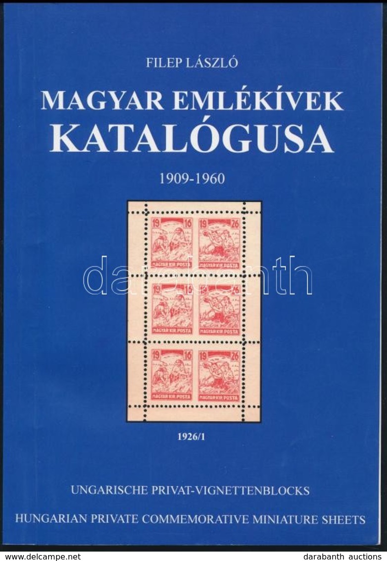 Filep László: Magyar Emlékívek Katalógusa 1909-1960 - Andere & Zonder Classificatie