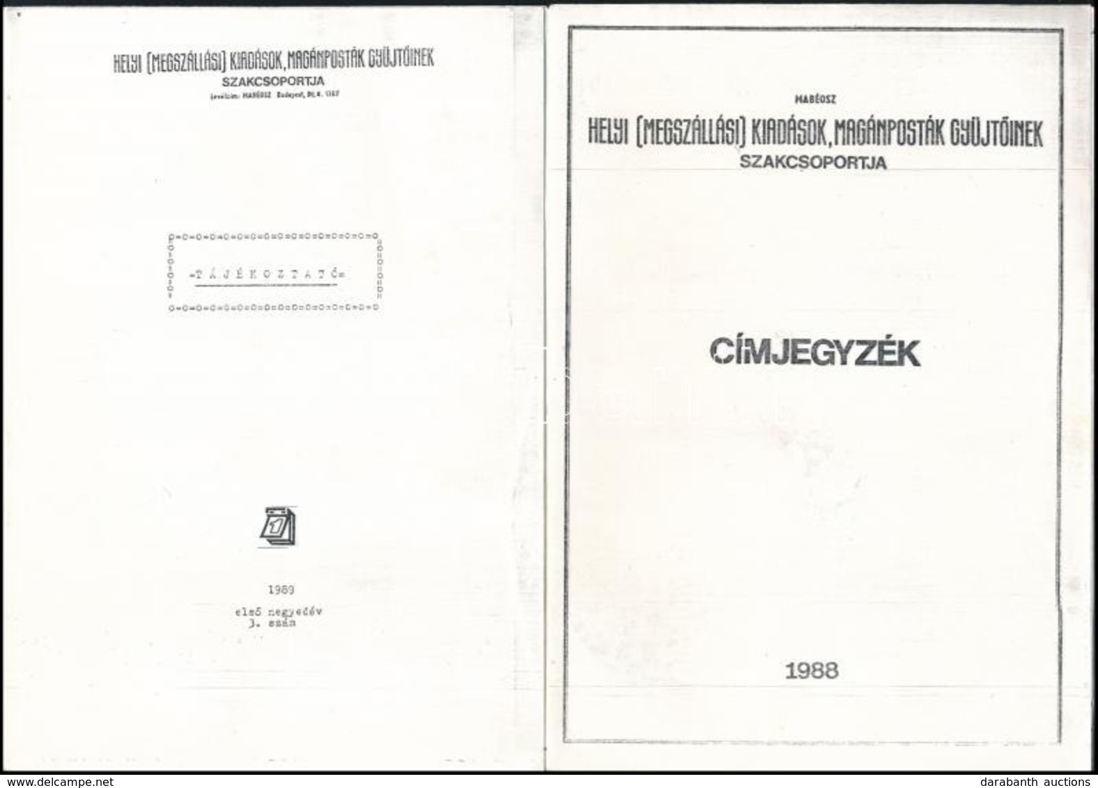 Helyi Megszállási Kiadások, Magánposták Gyűjtőinek Szakcsoportja Címjegyzék + 7 Füzete (1988-1991) - Andere & Zonder Classificatie