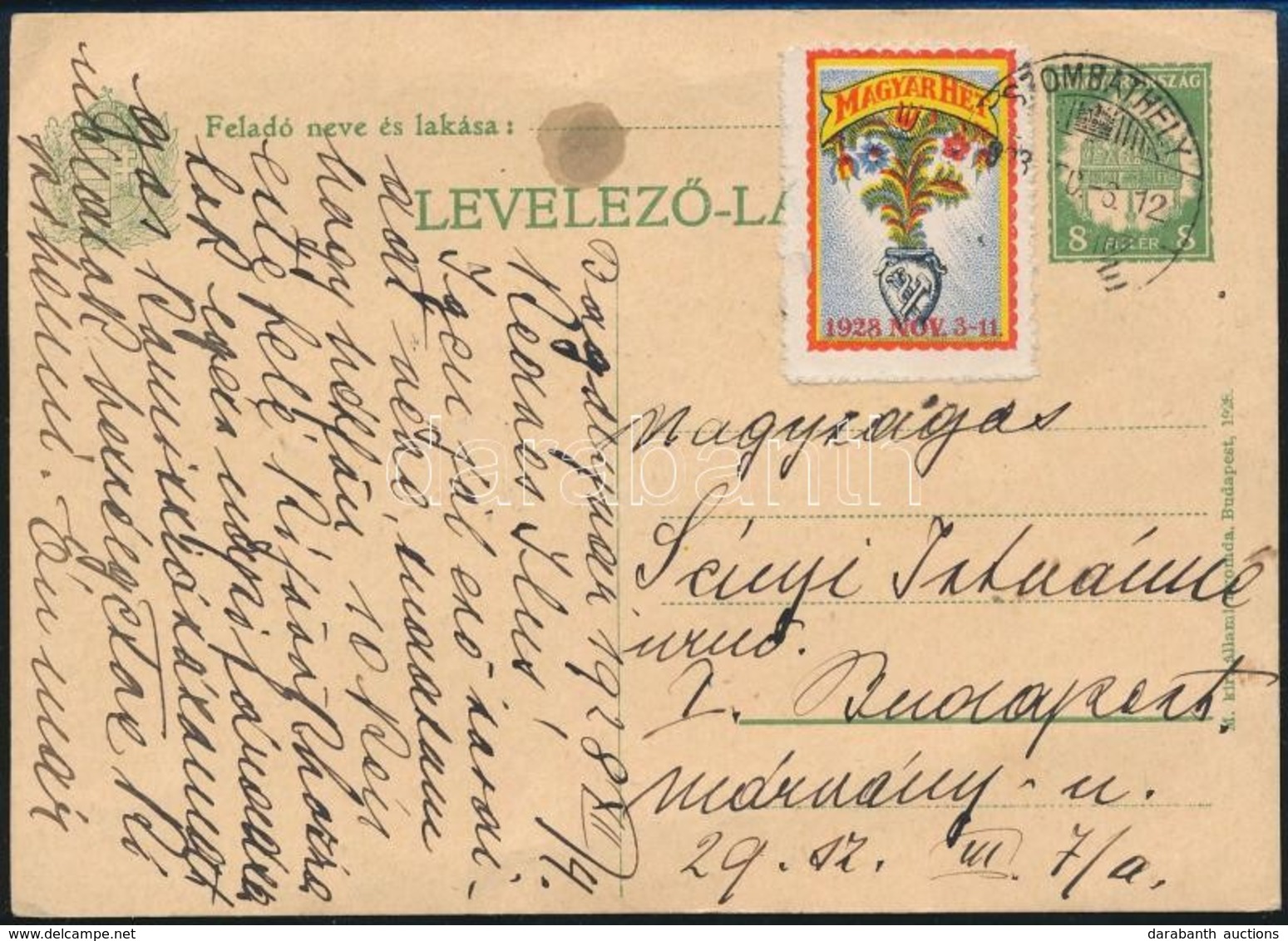 1928 Díjjegyes Levelezőlap 'Magyar Hét' Levélzáró Bélyeggel - Andere & Zonder Classificatie