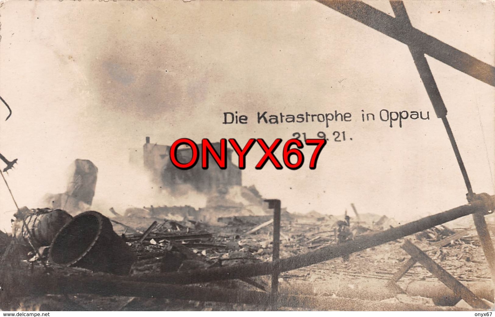 Carte Postale Photo OPPAU-LUDWIGSHAFEN Am Rhein (Allemagne) Explosion-Catastrophe-21-09-1921 Deutschland Foto Fiebig - Ludwigshafen