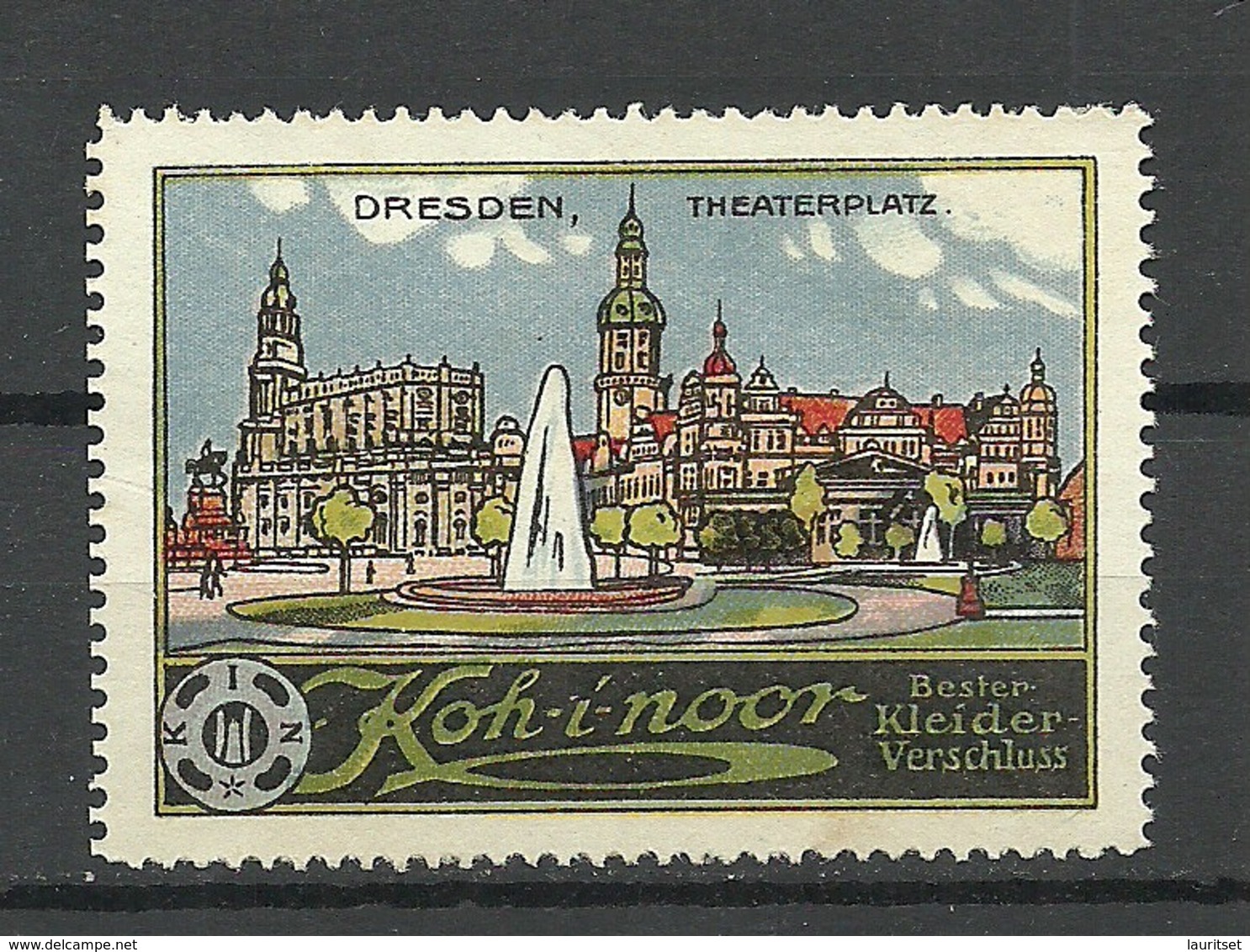 GERMANY Ca 1910 Koh-I-Noor Dresden Theaterplatz Werbemarke Kleiderverschluss - Cinderellas