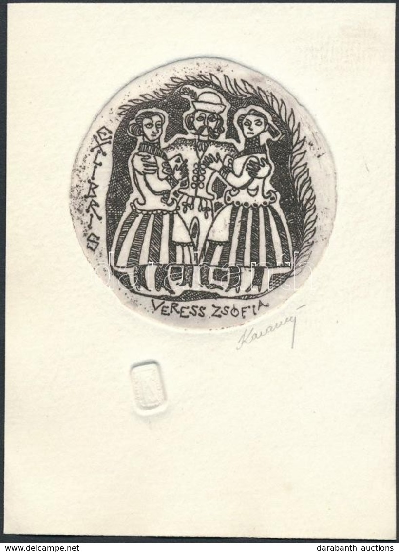 Karancsi Sándor(1932-2003): Ex Libris Veress Zsófia. Rézkarc, Papír, Jelzett, D: 5,5 Cm - Andere & Zonder Classificatie