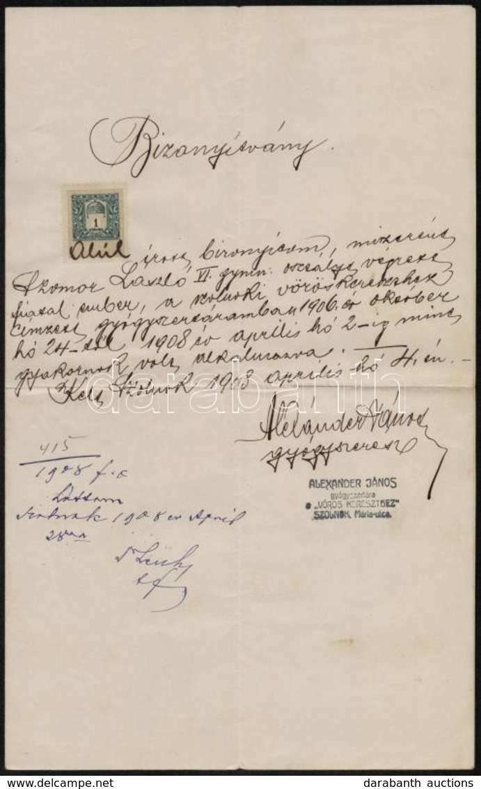 1908 Szolnok, Alexander János Vörös Kereszthez Gyógyszertárának Bizonyítványa Gyakornok Részére, 1 Db 1 K Okmánybélyegge - Zonder Classificatie
