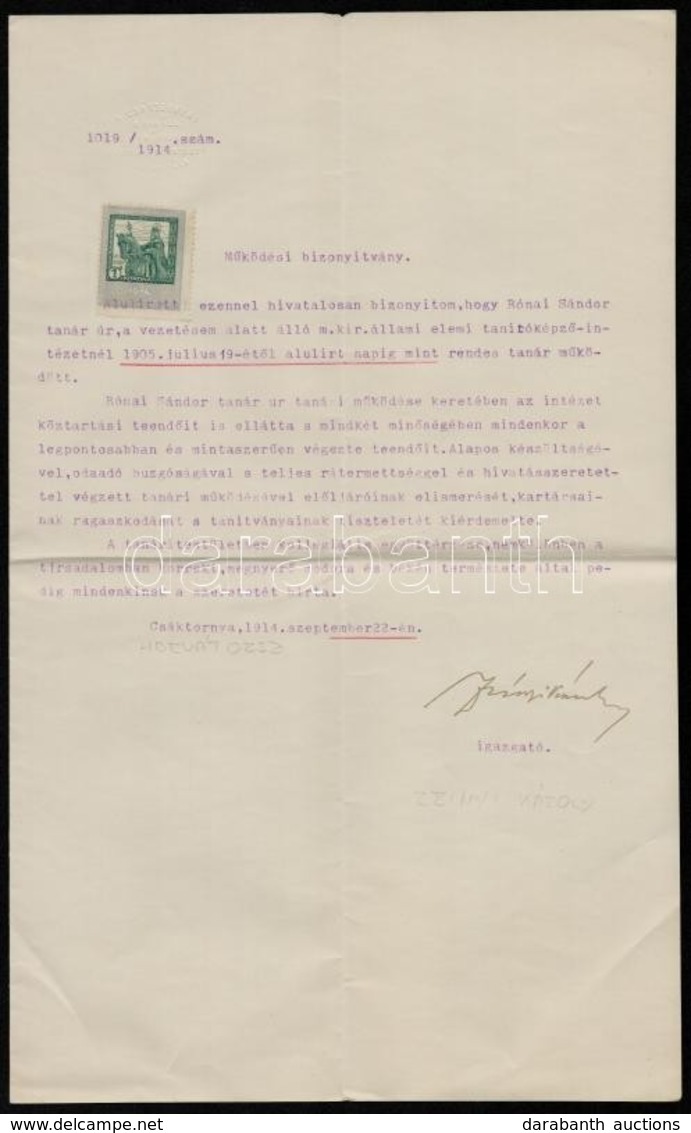 1914 Csáktornya, Működési Bizonyítvány Tanár Számára, Az Igazgató Aláírásával, Okmánybélyeggel - Zonder Classificatie