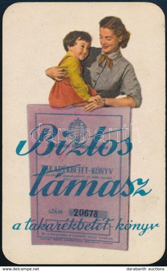 1958 Biztos Támasz A Takarékbetétkönyv Reklámos Kártyanaptár - Reclame