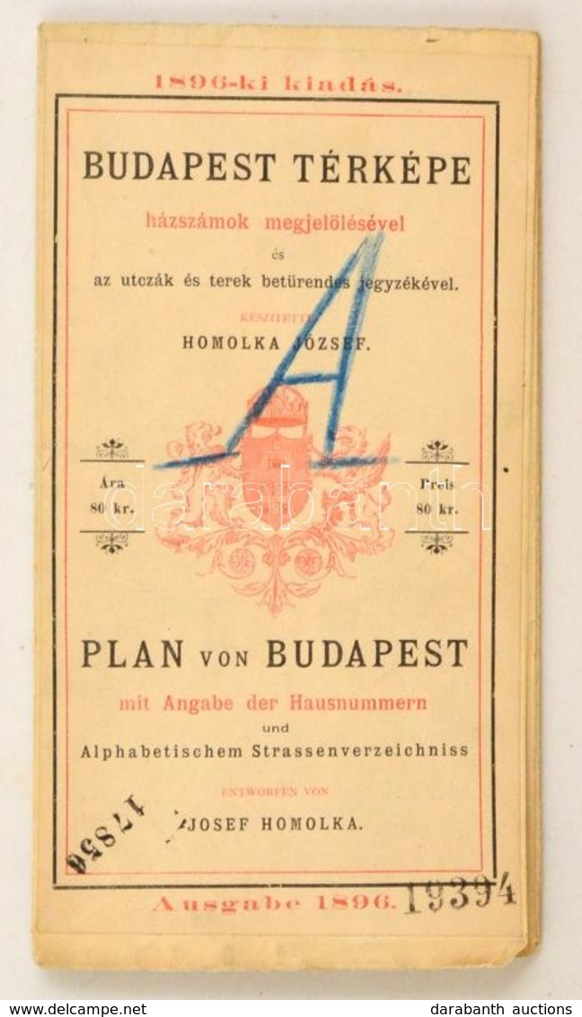 Budapest Székes-főváros és Környékének Legújabb Térképe 1896. Rajzolta Homolka József. Bp. 1896. Eggenberger.A Hajtás Me - Andere & Zonder Classificatie