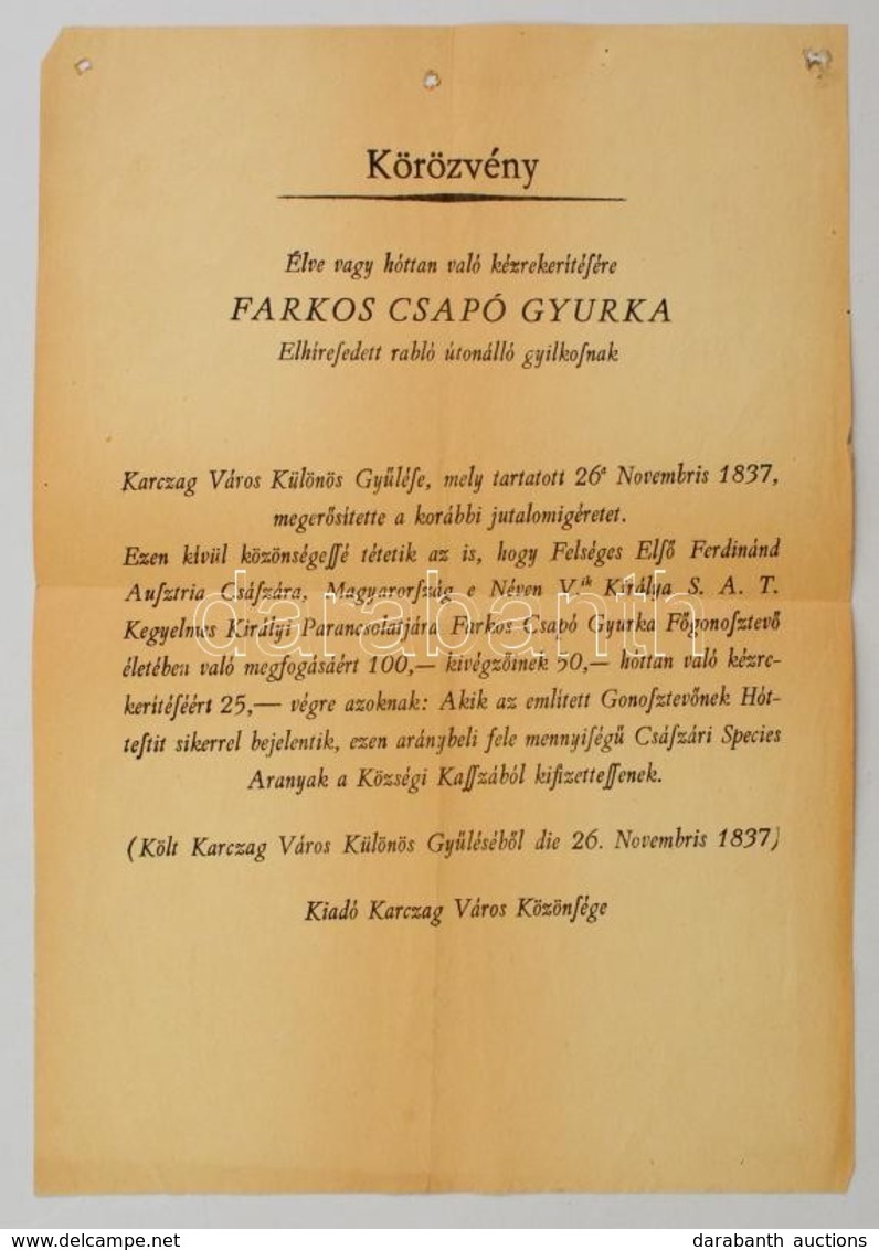 Cca 1900 Farkos Csapó Gyuka Kitalált Karcagi Betyár Megcsinált Körözvénye. Szöglyukakkal 25x18 Cm - Zonder Classificatie