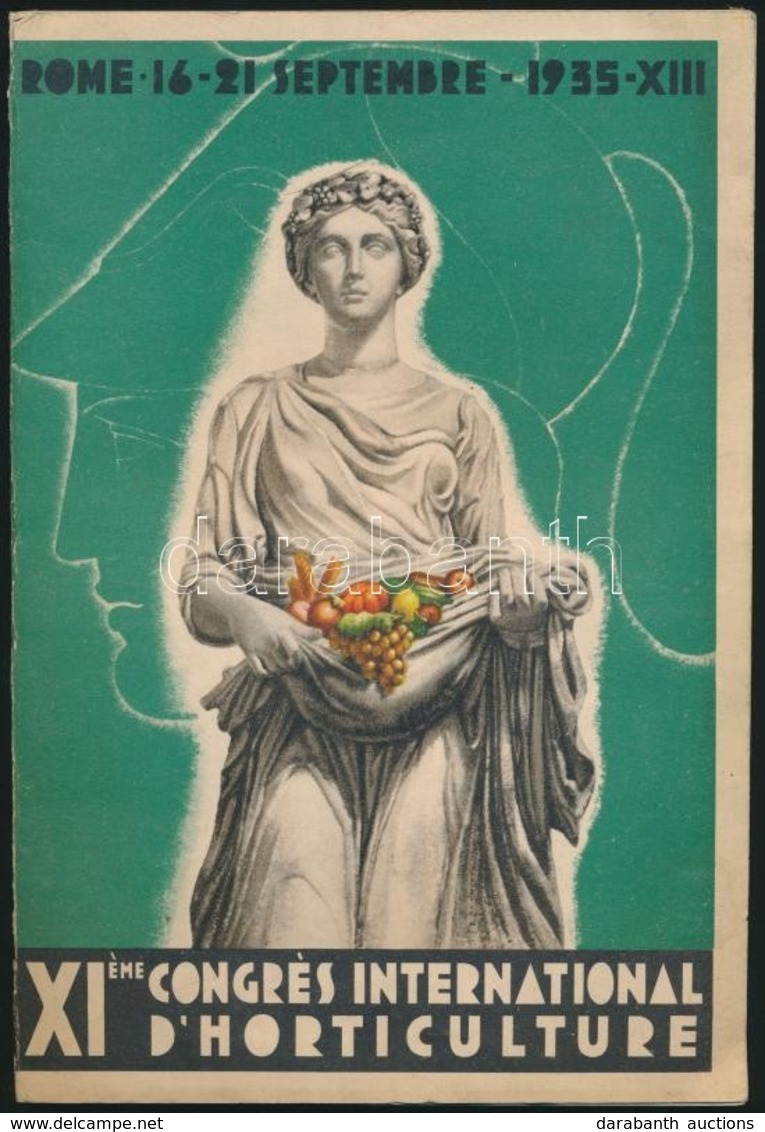 1935 XIéme Congrés International D'Horticulture. Rome, 16-21 1935, 1935-ös Római XI. Nemzetközi Kertészeti Kongresszus F - Zonder Classificatie