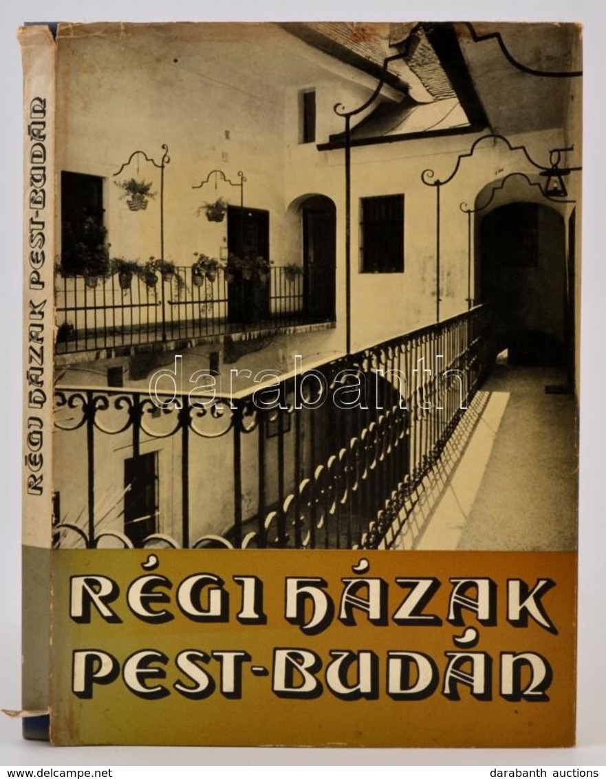 Régi Házak Pest-Budán. Szerk. Pereházy Károly. Bp., 1976, Műszaki. Gazdag Fekete-fehér Képanyaggal Illusztrált. Kiadói E - Zonder Classificatie